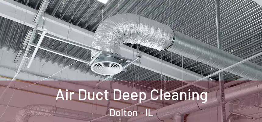  Air Duct Deep Cleaning Dolton - IL