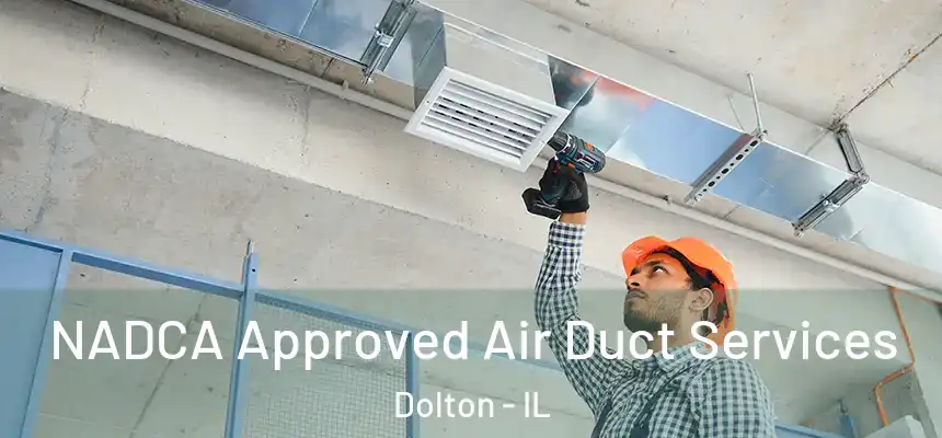  NADCA Approved Air Duct Services Dolton - IL