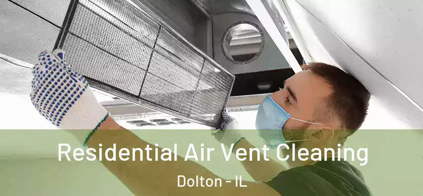  Residential Air Vent Cleaning Dolton - IL