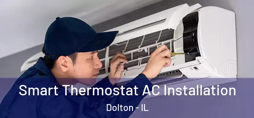  Smart Thermostat AC Installation Dolton - IL