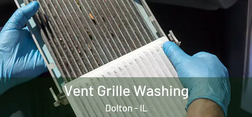  Vent Grille Washing Dolton - IL